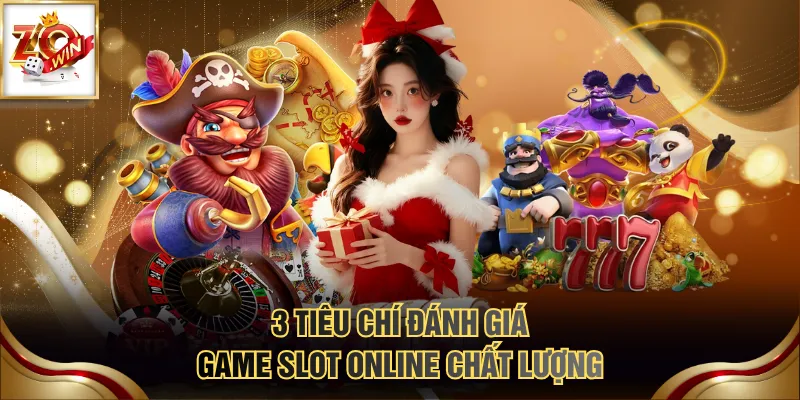 Cập Nhật Top Game Nổ Hũ Thịnh Hành Nhất Trong Năm 2026 2 3 tiêu chí đánh giá game slot online chất lượng