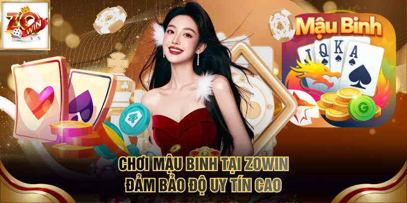 Tìm Hiểu Về Mậu Binh Và Cách Chơi Cơ Bản Cho Tân Thủ 4 Chơi Mậu Binh tại ZOWIN đảm bảo độ uy tín cao