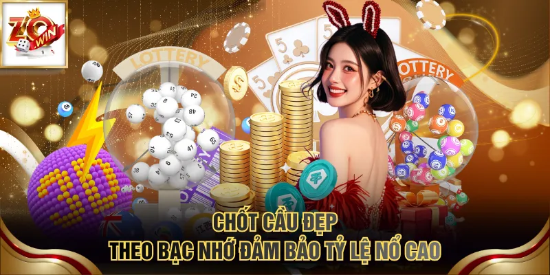 Cách Chơi Đề Ba Càng Và 3 Kinh Nghiệm Chọn Số Chuẩn Xác 3 Chốt cầu đẹp theo bạc nhớ đảm bảo tỷ lệ nổ cao