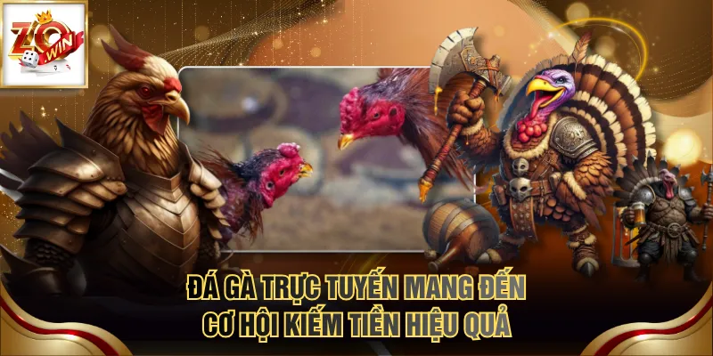 Đá Gà Trực Tuyến - Hình Thức Giải Trí Với Nhiều Ưu Điểm 3 Đá gà trực tuyến mang đến cơ hội kiếm tiền hiệu quả