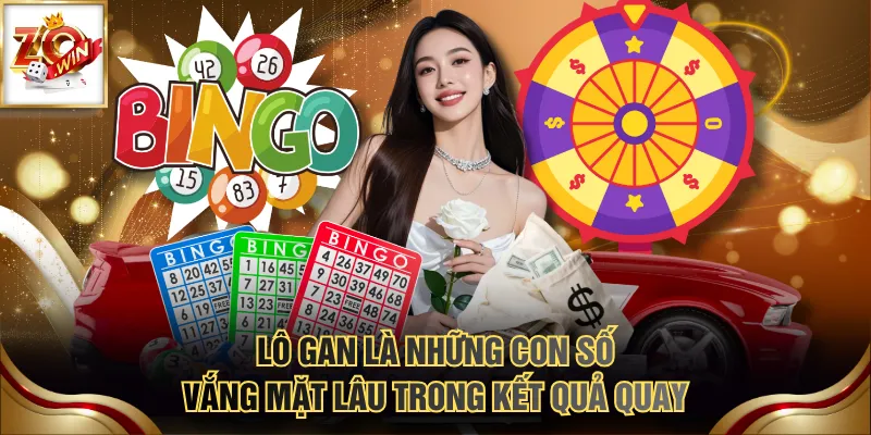 Lô Gan Là Gì? 3 Phương Pháp Bắt Số Vắng Hiệu Quả, Đơn Giản 2 Lô gan là những con số vắng mặt lâu trong kết quả quay